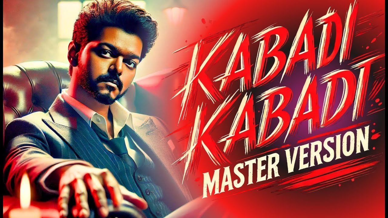 Master Vaathi Kabaddi Remix