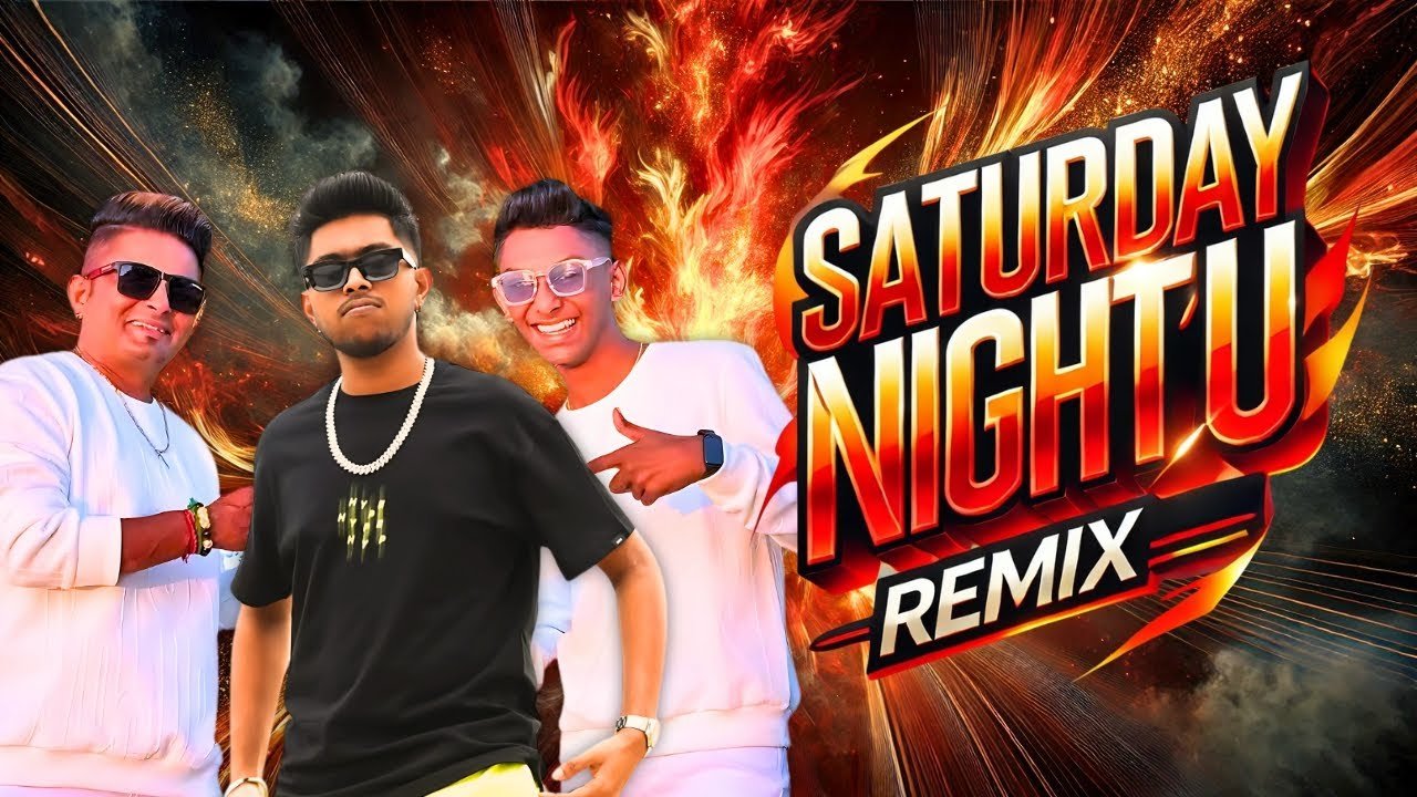 Saturday Night'u Remix