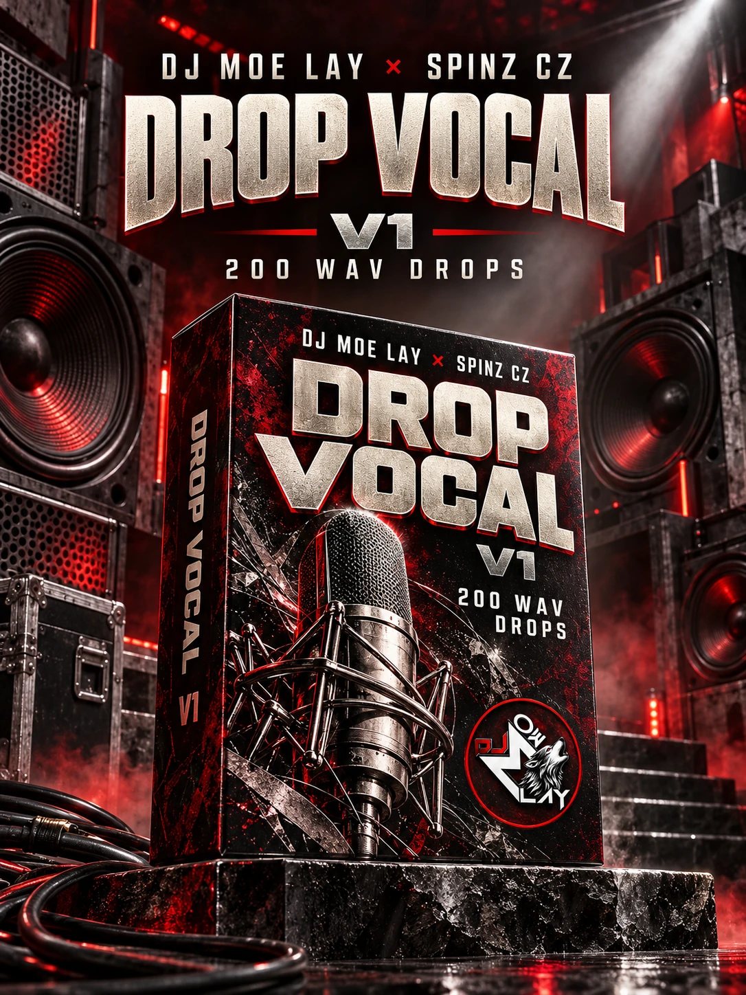Drop Vocal V1 by DJ Moe Lay × SpinZ CZ, 200 WAV drops on a red and black sound-system stage.