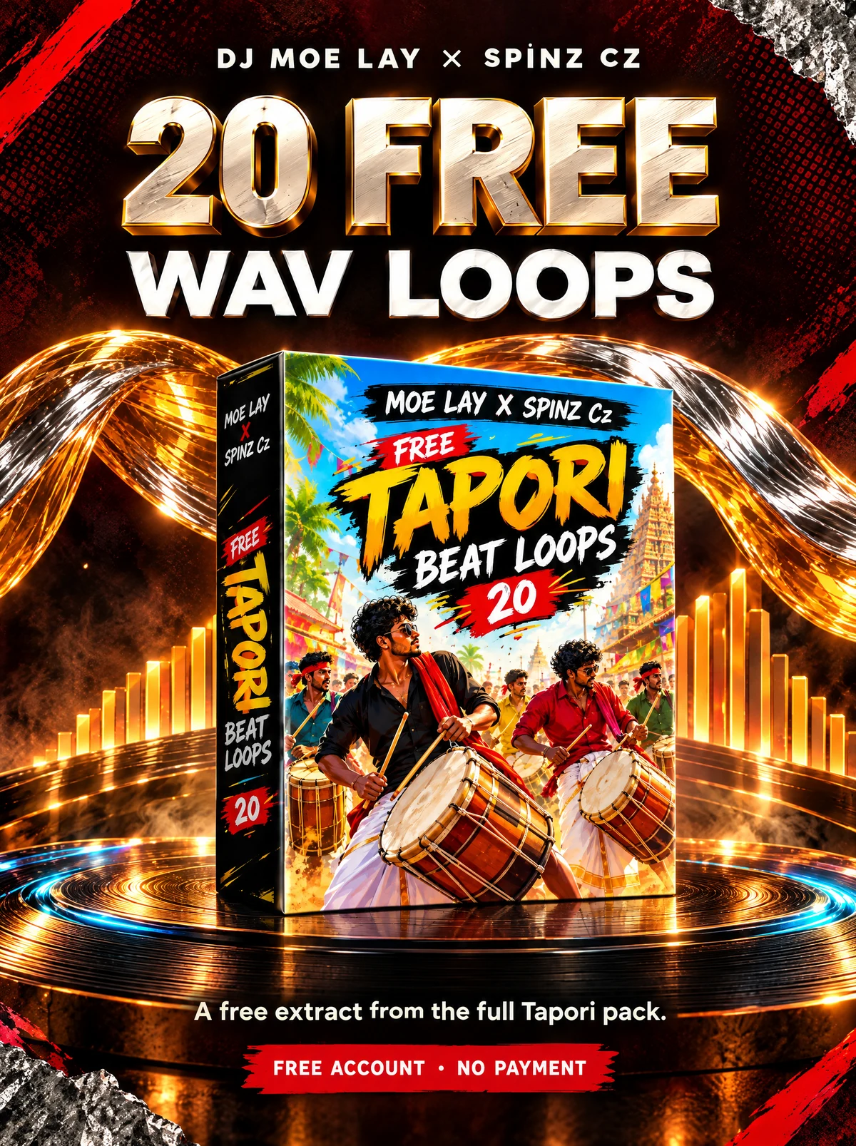Free Tapori Beat Loops by DJ Moe Lay × SpinZ CZ. The pack stands on a vinyl stage framed by chrome and gold sound waves.