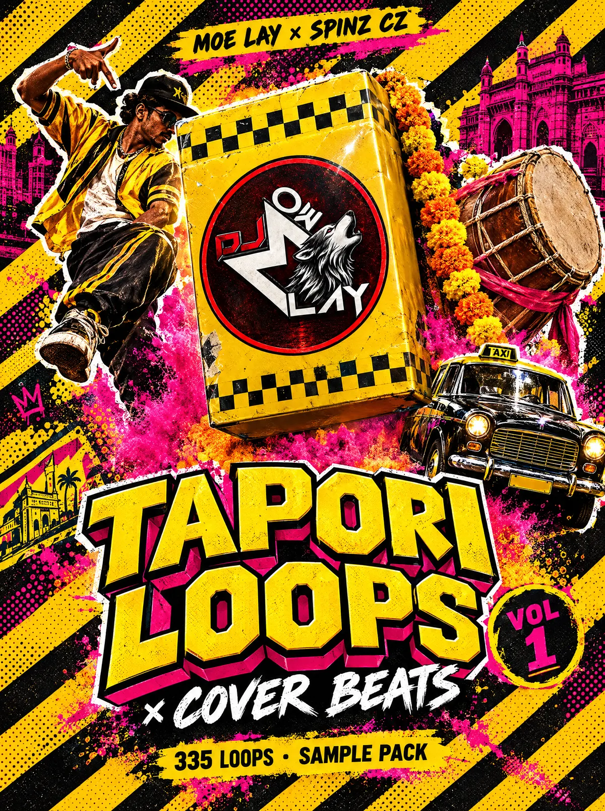 Tapori Loops × Cover Beats poster: the DJ Moe Lay box with a Mumbai taxi, a dhol, marigolds and a dancer on black and yellow stripes